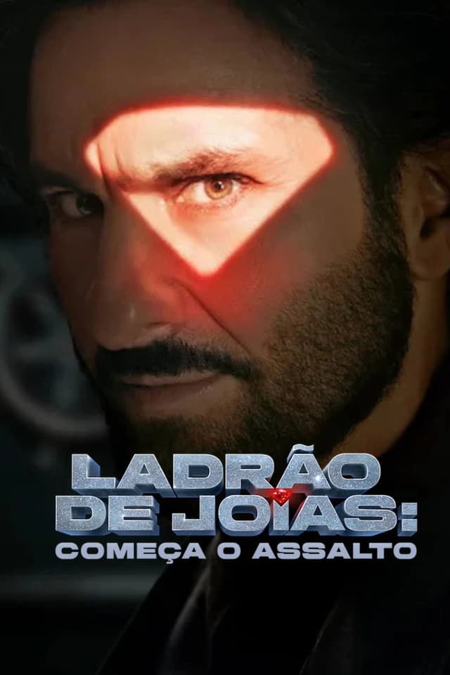 Poster do filme: Ladrão de Joias: Começa o Assalto