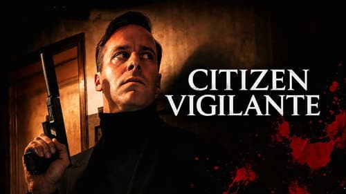 Backdrop do filme: Citizen Vigilante