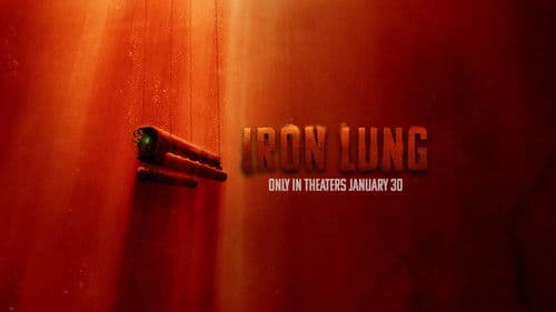 Backdrop do filme: Iron Lung
