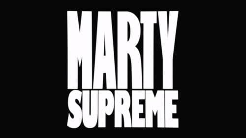 Backdrop do filme: Marty Supreme