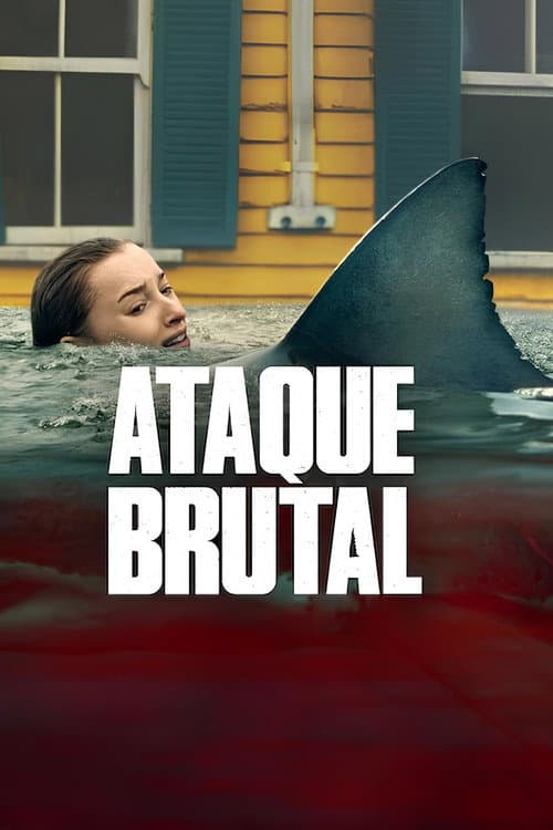 Poster do filme: Ataque Brutal