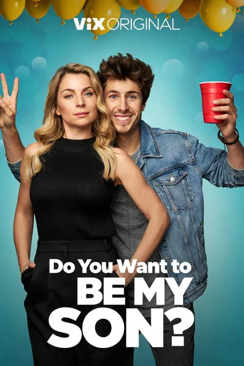 Poster do filme: ¿Quieres ser mi hijo?