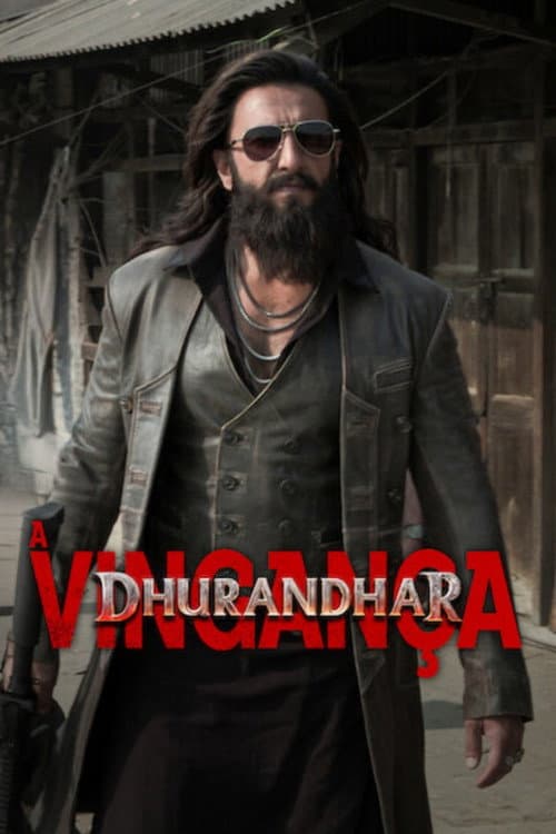 Poster do filme: Dhurandhar: A Vingança