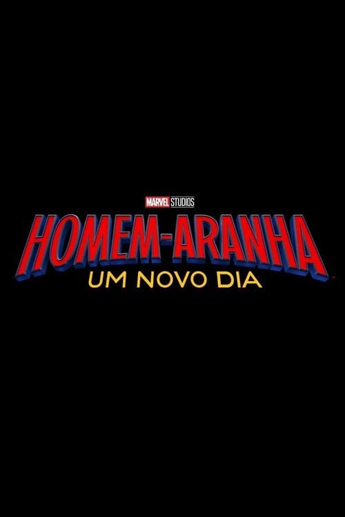 Poster do filme: Homem-Aranha: Um Novo Dia