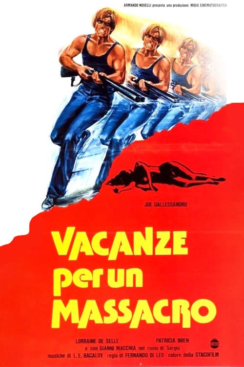 Poster do filme: Vacanze per un massacro