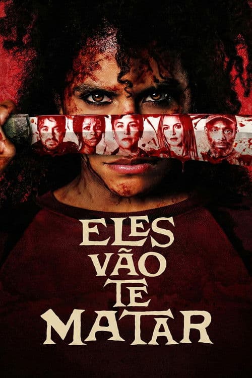 Poster do filme: Eles Vão te Matar