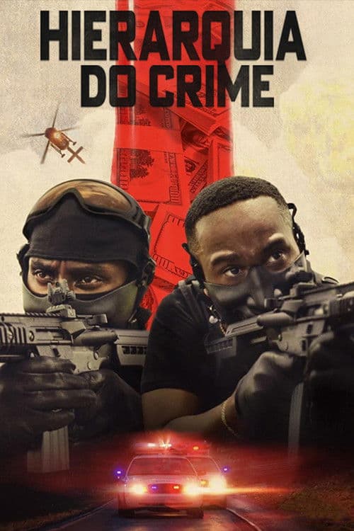 Poster do filme: Hierarquia do Crime