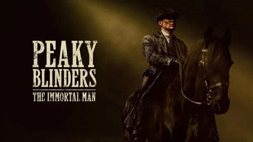 Backdrop do filme: Peaky Blinders: O Homem Imortal