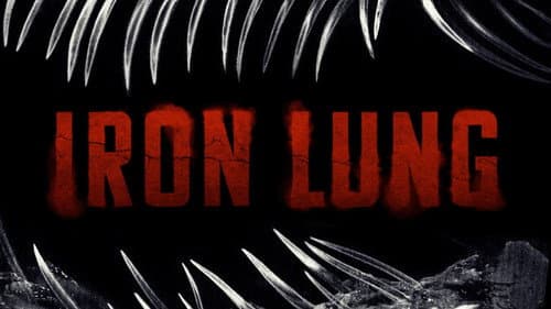 Backdrop do filme: Iron Lung: Oceano de Sangue