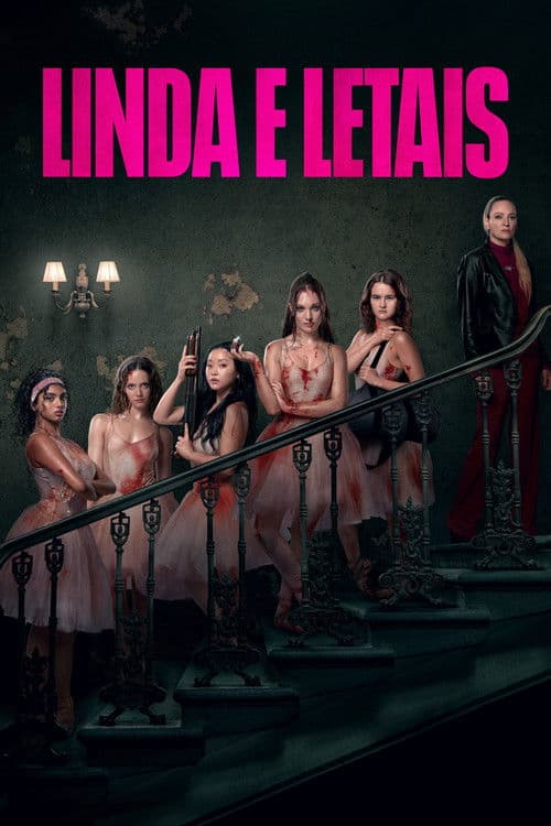 Poster do filme: Lindas e Letais
