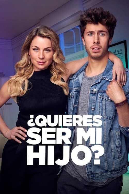 Poster do filme: ¿Quieres ser mi hijo?