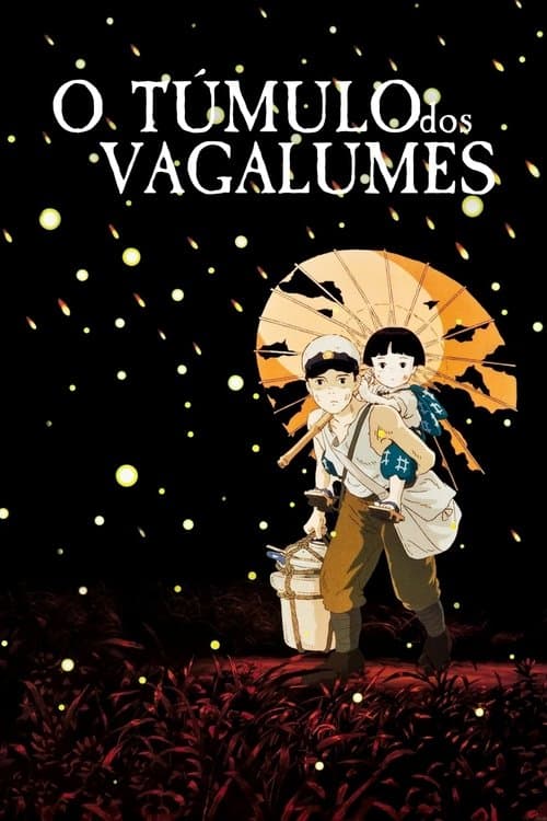 Poster do filme: O Túmulo dos Vagalumes