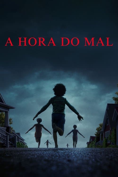 Poster do filme: A Hora do Mal
