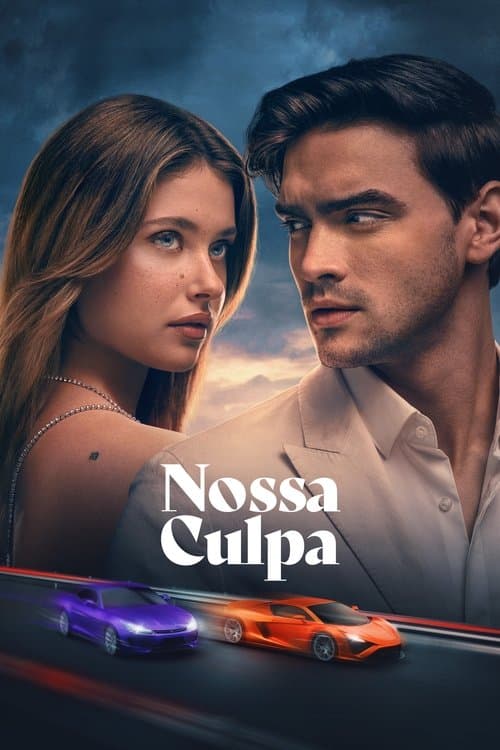 Poster do filme: Nossa Culpa