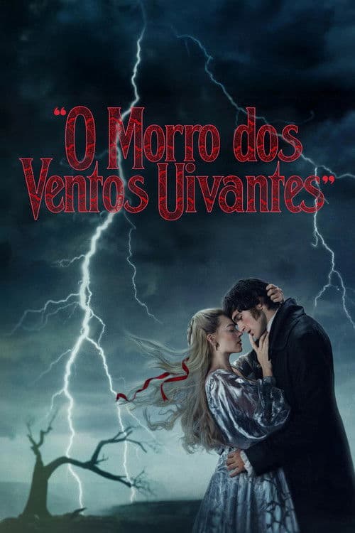 Poster do filme: “O Morro dos Ventos Uivantes”